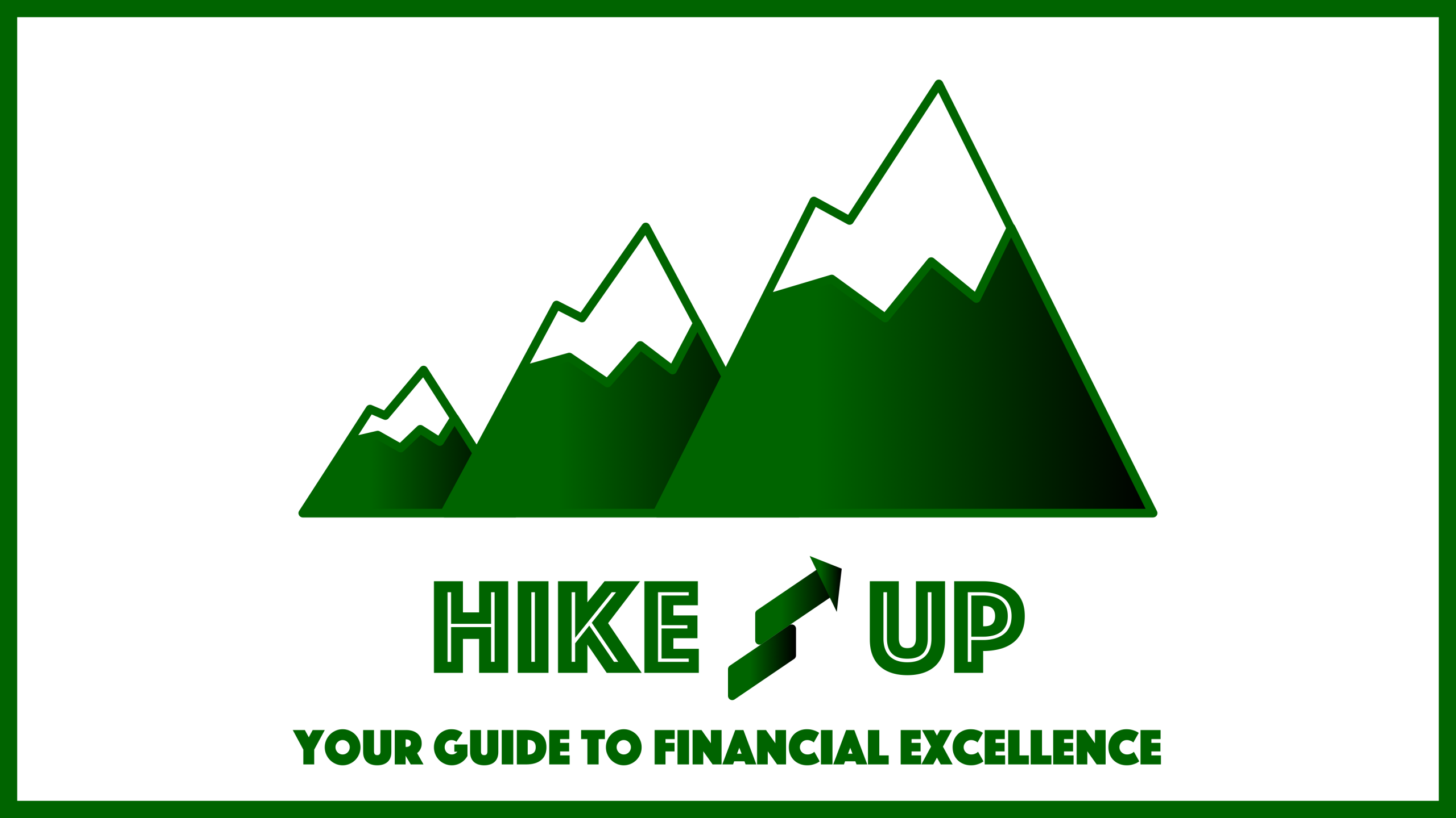 HIKE-UP – Your Guide to Financial Excellence